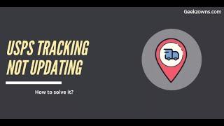 Does item is lost? - USPS tracking not updating | Geekzowns