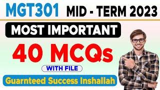 MGT301 Mid Term Preparation 2023 | Most Important 40 Mcqs | The Merciful Academy