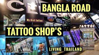BANGLA ROAD - TATTOO SHOPS - June 16, 2022