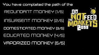 Do Not Feed the Monkeys 2099: Every Ending