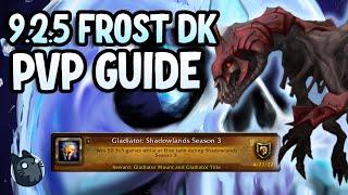 9.2.5 Gladiator Frost DK PvP Guide