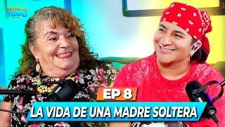 Mi Mamá | Gloria González | Detrás del Todo Ep. 8