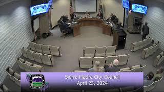 Sierra Madre City Council | April 23, 2024 | Regular Meeting