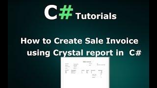 How to create Sales Invoice/Receipt using Crystal Report in C# Windows application