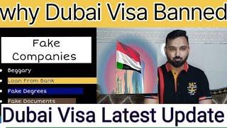 Dubai Visa Banned Reality l Dubai Visa Latest updates l Dubai Visit Updates l UAE visa updates