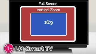 LG Smart TV: How to Adjust Screen Size to Full Screen