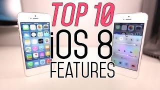 Top 10 iOS 8 Features