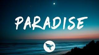 Bazzi - Paradise (Lyrics)