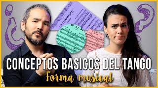  TANGO, FORMA MUSICAL || Conceptos BASICOS del TANGO || Análisis y ejemplos (2020) 