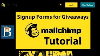 Using Mailchimp Signup Forms for give away  - Mailchimp Tutorial for beginners