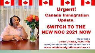 Don't Miss Out! Why You MUST Switch to Canada's New NOC 2021 Job Codes ASAP!