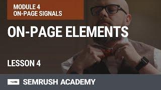 What Are On-Page SEO Factors? | Lesson 21/31 | SEMrush Academy