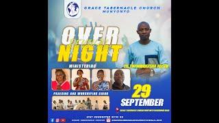 GRACE TABERNACLE CHURCH TV OVERNIGHT PRAISE AND WORSHIP