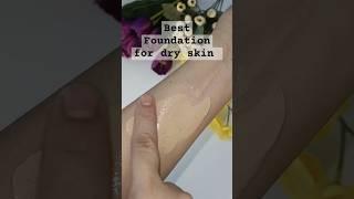 Best Foundation for dry skin #shorts #makeup #youtubeshorts #viral #foundation #ytshorts