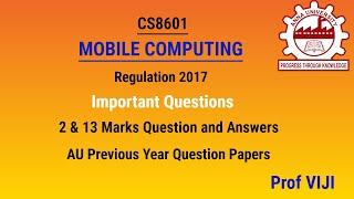 Important Questions for Mobile Computing | CS8601 | Anna University | Dept. of CSE | Apr/May 2022