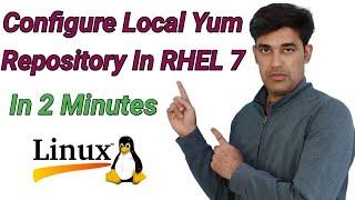 Configure Local Yum Repository in RHEL 7 (CentOS 7) | Nehra Classes