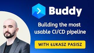 Buddy's CI/CD pipelines with great UX and compliance