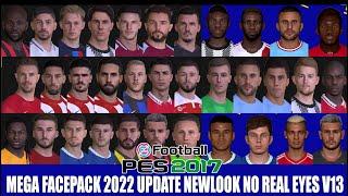 PES 2017 MEGA Facepack 2022 Update Newlook No Real Eyes V13