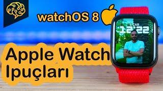 Apple Watch Bilinmeyen Özellikler ⌚️| WatchOS 8 İpuçları