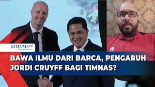 Analisis Bung Binder Soal Pengaruh Jordi Cruyff pada Performa Timnas Indonesia ke Depan