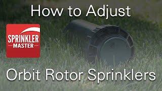 How to Adjust Orbit Sprinkler Head