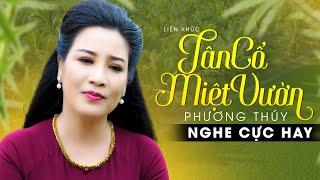 Liên khúc Tân Cổ Miệt Vườn Cực Hay  Hình Bóng Quê Nhà - Phương Thúy