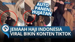 VIRAL! Perempuan Jemaah Haji Indonesia Bikin Konten Joget Tiktok di Mekkah, Warganet: Astaghfirullah