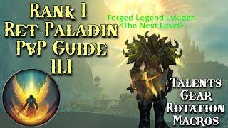 Rank 1 Ret Paladin PvP Guide! Talents, Rotation, Burst, Gear, Herald vs Templar - WoW TWW 11.1