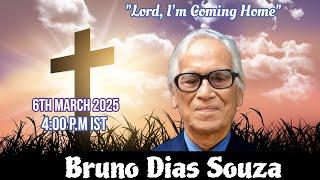 CELEBRATING THE LIFE OF BRUNO DIAS SOUZA | Funeral Mass Live | 6th March | 3.30 PM IST | #tfrcctv