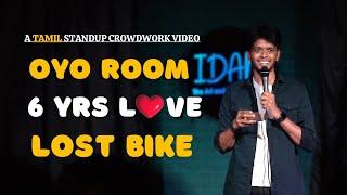 OYO ROOM, காதல்  , LOST BIKE | BEST WORST MEMORIES தமிழ் STANDUP COMEDY VIDEO | PRAKASH KUMAR COMIC