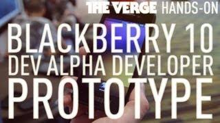 BlackBerry 10 Dev Alpha Developer Prototype hands-on