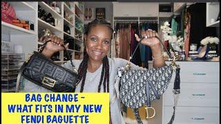 MY NEW FENDI BAGUETTE~WHAT FITS/HOW I PACK IT & MOD SHOTS | SWITCHING FROM MY DIOR SADDLEBAG