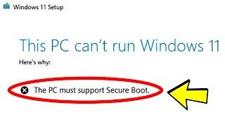 Fix: This PC can't run Windows 11 - The PC must support Secure Boot (Legacy BIOS Mode to UEFI)