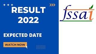 FSSAI result 2022 II For all posts II Expected Date