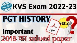 KVS PGT HISTORY 2018 || complete Paper || Previous year question papers analysis || #pgthistory #kvs