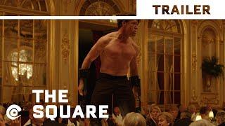 THE SQUARE by Ruben Östlund (2017) - Official International Trailer