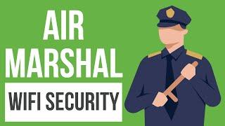 Meraki Air Marshal