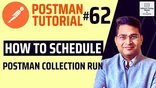 Postman Tutorial #62 - How to Schedule Postman Collection Run