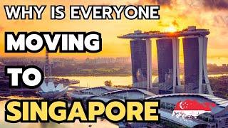10 Reasons Why is everyone Moving to Singapore in 2024 & 2025