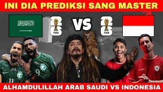 ALHAMDULILLAH ‼️ ARAB SAUDI VS INDONESIA KUALIFIKASI PIALA DUNIA ZONA ASIA ROUND 3 - PREDIKSI TIMNAS