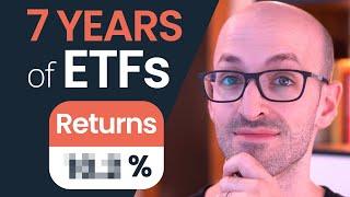 7 Years of ETF Investing: What I Learned