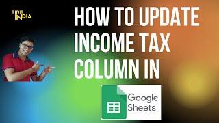 Income Tax column in Google Sheets