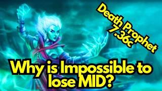 Death Prophet is The BEST MID Hero of Dota 2 - Change my MIND!