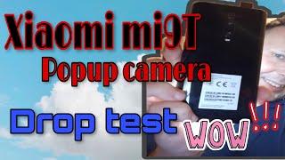 Xiaomi Mi9T pop up camera drop test