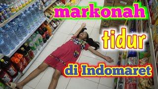 MARKONAH  PUASA TIDUR DI INDOMARET