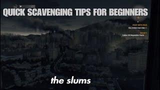 Dying Light - Quick Scavenging Tips For Beginners
