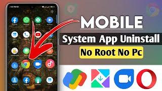 Mobile System App Ko Kaise Uninstall Karen | How To Uninstall System Apps On Android