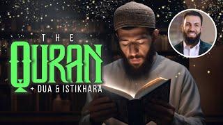 The Quran + Dua & Istikhara