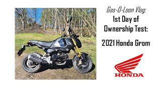 2021 Honda Grom - First Day of Ownership Test