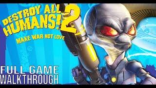 DESTROY ALL HUMANS 2 Full Gameplay Walkthrough - No Commentary (#DestroyAllHumans2 Full Game)
